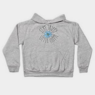 Stay Trippy Little Hippie Kids Hoodie